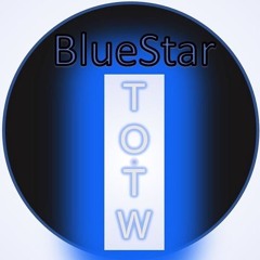 BlueStar- TOTW (Top Of The World)