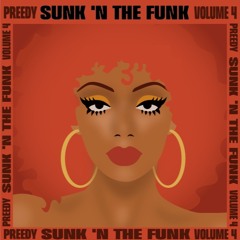Sunk N' The Funk Mixtape Series: Volume #4