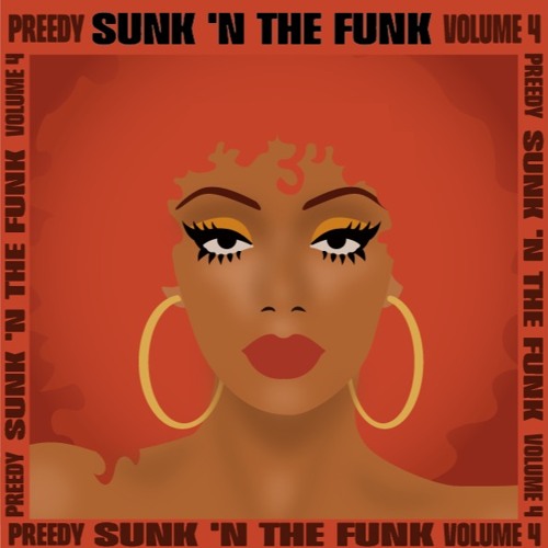 Sunk N' The Funk Mixtape Series: Volume #4