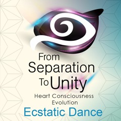 From Separation to Unity (FSTU) Ecstatic Dance & Heart Focused Guided Meditation w/ Mridu
