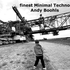 finest 2h Minimal Techno - mixed by Andy Boohls