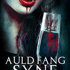 ✔Kindle⚡️ Auld Fang Syne (Twice Bitten Book 7)