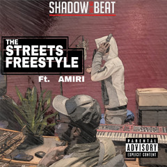AMIRI - THE STREETS FREESTYLE (Official Audio)