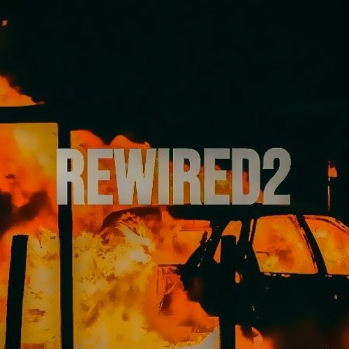 REWIRED 2