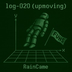 log-020 (upmoving)