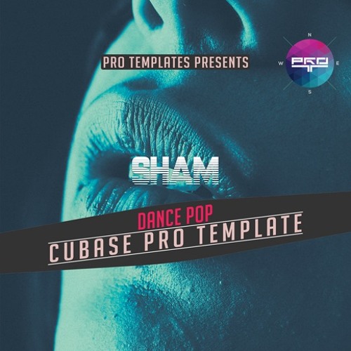 Stream Sham Cubase Pro Template By Logic Pro X Templates Listen