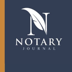 [Free] KINDLE 💞 Notary Journal: : Public Notary Journal Log Book to Record 200 Notar