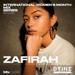 Zafirah - Dvine Sounds Guestmix