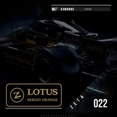 OUT NOW // Sergei Orange - Lotus