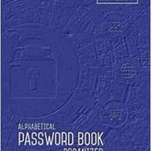 Access KINDLE 💜 Password Book Organizer Alphabetical: 8.5 x 11 Password Notebook wit