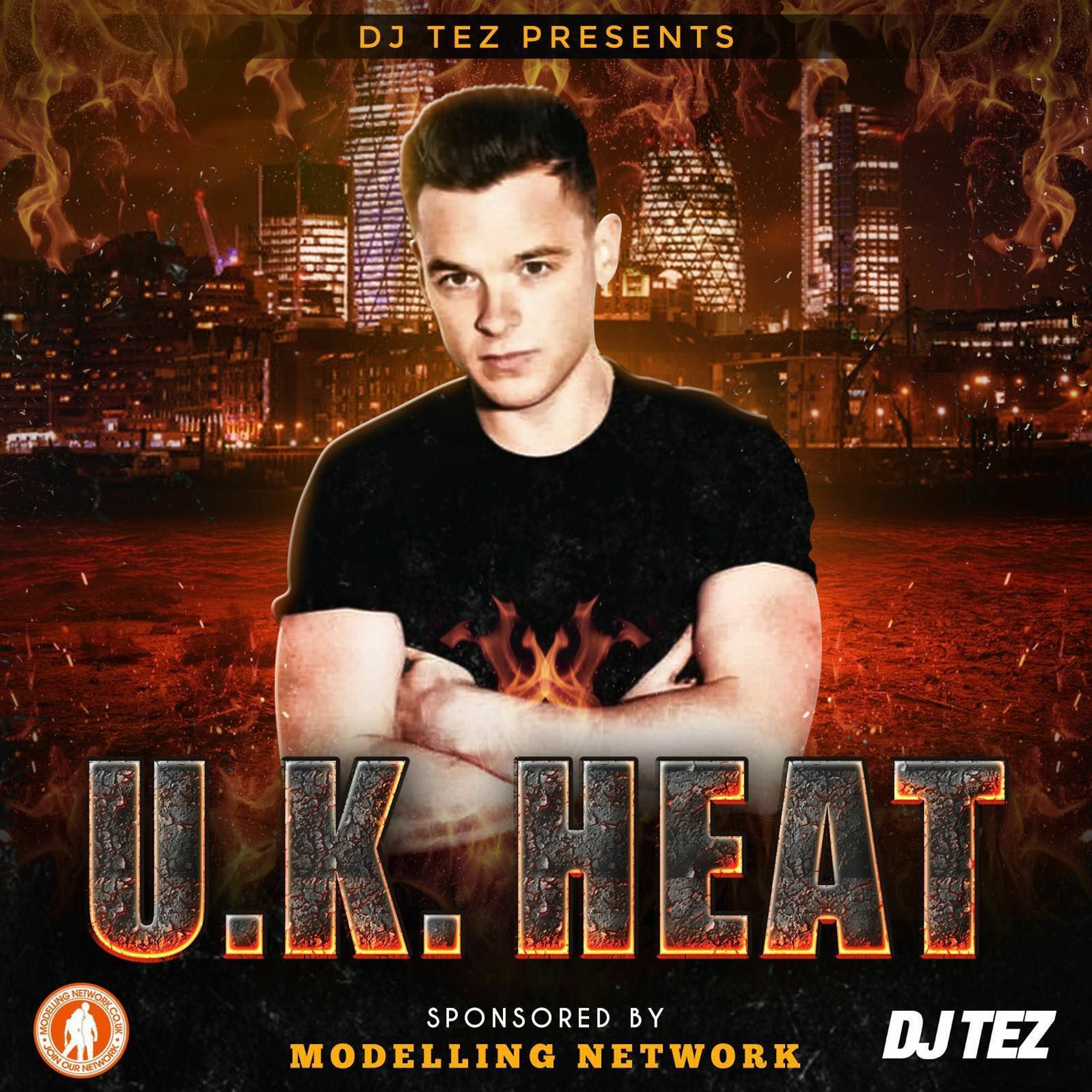 DJ Tez presents U.K Heat
