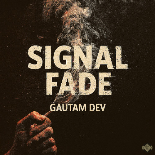 Signal Fade