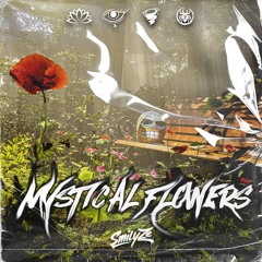MYSTICAL FLOWERS