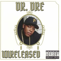 Dr. Dre - My Life (Unreleased)