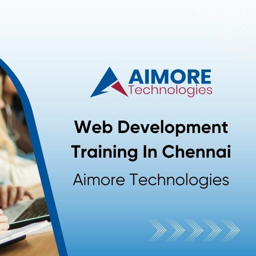 Web Development Training In Chennai - Aimore Technologies