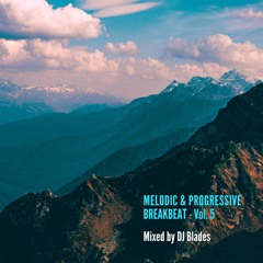 Melodic & Progressive Breakbeat - Vol. 5