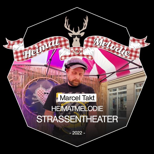Heimatmelodie Strassentheater 2022