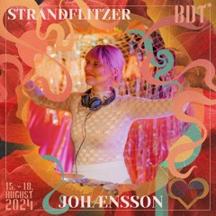 Johænsson @ Strandflitzer - Bucht der Träumer* 2024 [Appreciation of Love & Friendship]
