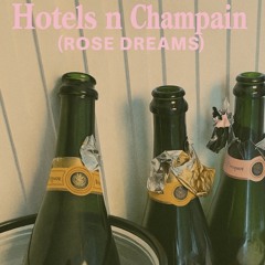 Hotels & Champain (feat. EMO FRUITS)