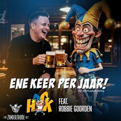 HIK ft. Robbie Goorden - Ene keer per jaar (CV de Mulders remix preview)