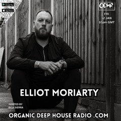 ELLIOT MORIARTY HOSTED BY RICK SIERRA  ODH-RADIO 12-01-2024