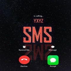 yxyz - SMS
