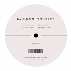 [MHR - 001] - Jamie Leather - Perttu's Cove