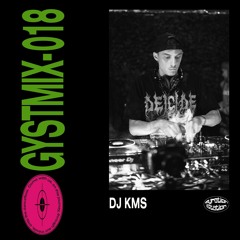GYSTMIX-018 - DJ KMS