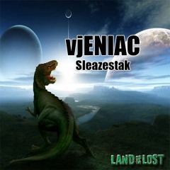 Land of the Lost - Sleazestak