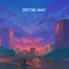 Drifting away