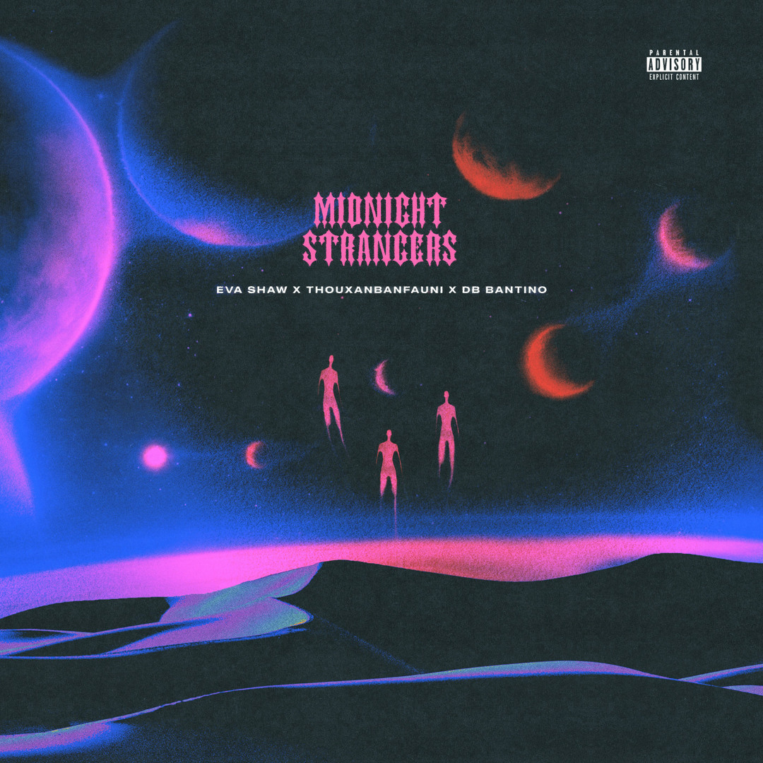 Stream MIDNIGHT STRANGERS by Thouxanbanfauni | Listen online for