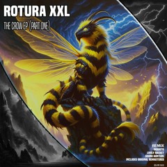 ROTURA XXL - The Crow (Original Remastered) (05/04/2024)