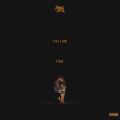 Follow The Tiger