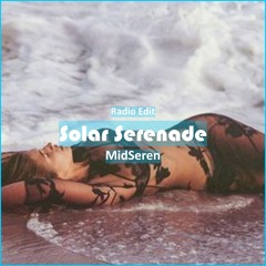 MidSeren - Solar Serenade [ Sleep & Relax Music]