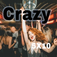 Crazy