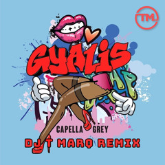 GYALIS [DJ T Marq Jersey Club Remix]