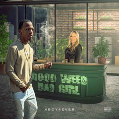 Good Weed, Bad Girl