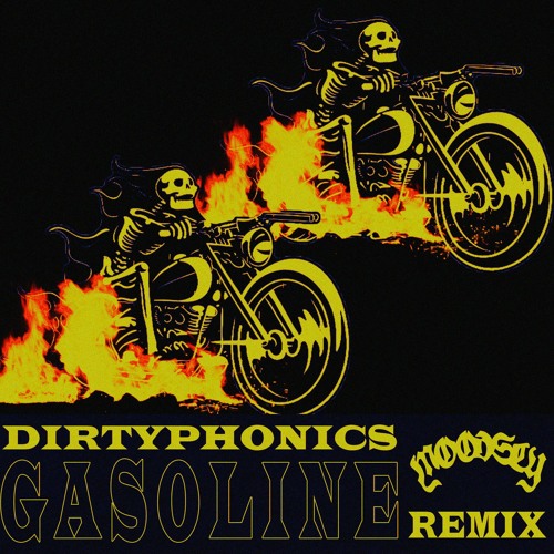 Dirtyphonics - Gasoline (Moodsly Remix)
