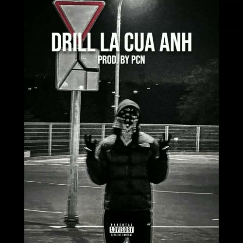 Drill Là Của Anh ( Prod. by PCN ) - Hồ Việt Trung x Hồ Quang Hiếu   Em Là Của Anh Drill Mix