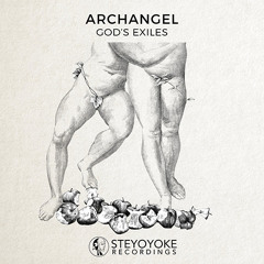 ArchAngel - God's Exiles (Original Mix)