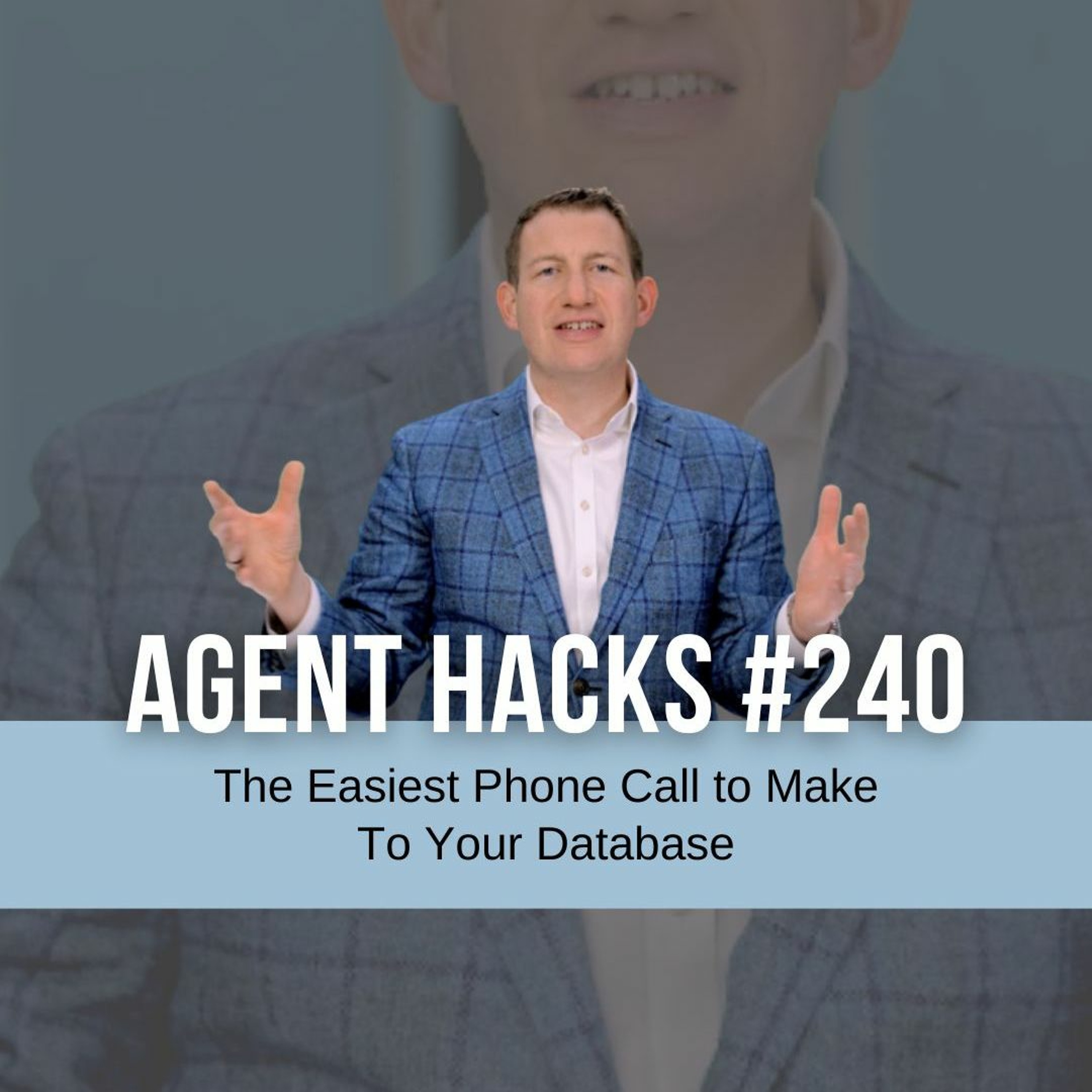 The Easiest Phone Call to Make To Your Database - Agent Hacks 240 episode artwork