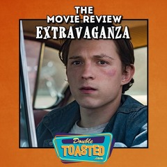 THE MOVIE REVIEW EXTRAVAGANZA - 09 - 16 - 2020
