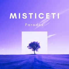 Misticeti - Paradox