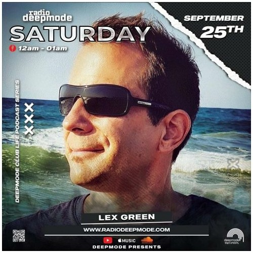 LEX GREEN - DEEPMODE CLUB LIFE