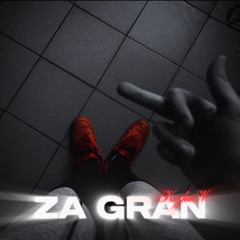 ZA GRAN