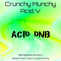 Acid DnB (Feat. Acid V)
