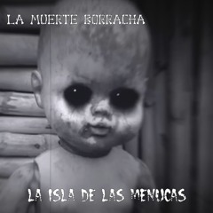 La Isla De Las Menucas