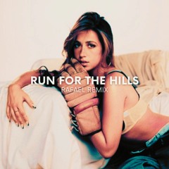 Tate McRae - Run For The Hills (RAFAEL Remix)