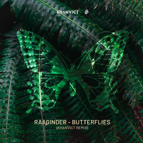 Raaginder - Butterflies (Khanvict Remix)