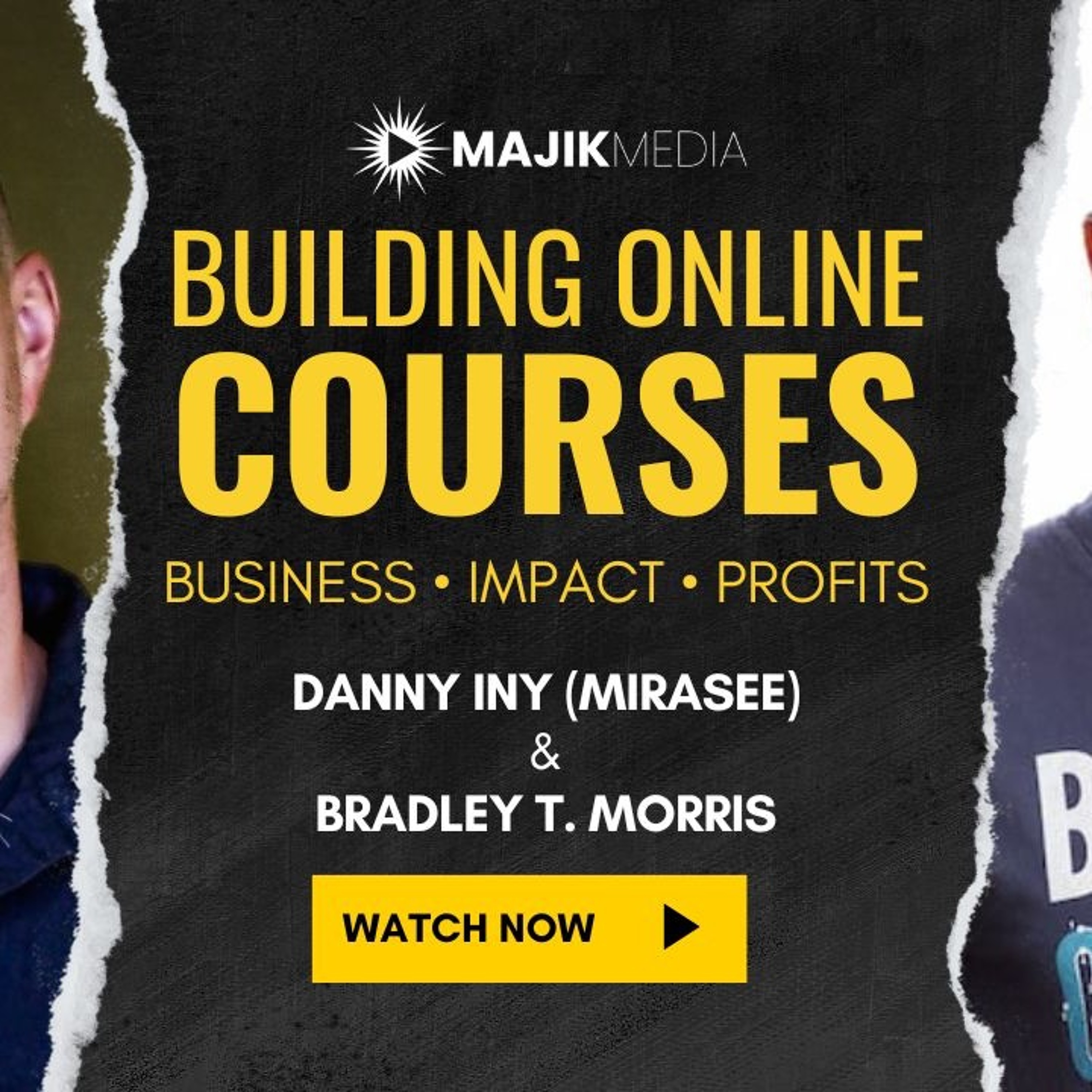 Making Majik Podcast with Bradley Morris from Majik Media